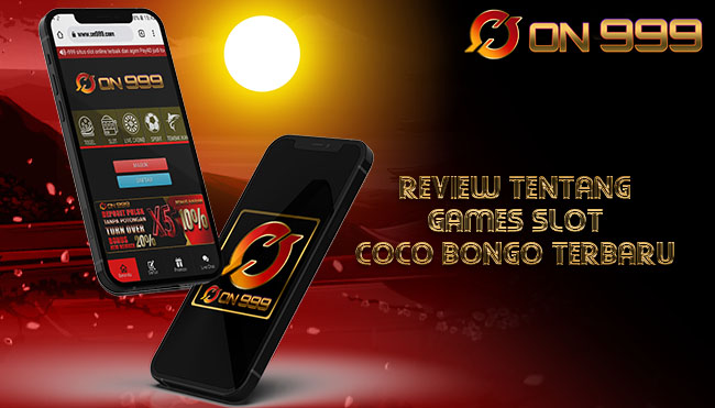 Slot Coco Bongo Terbaru 2023 Review